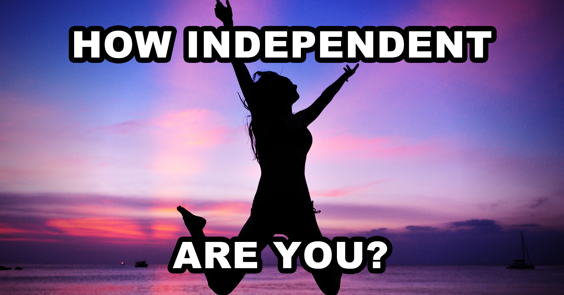 how-independent-are-you-quiz-quizony