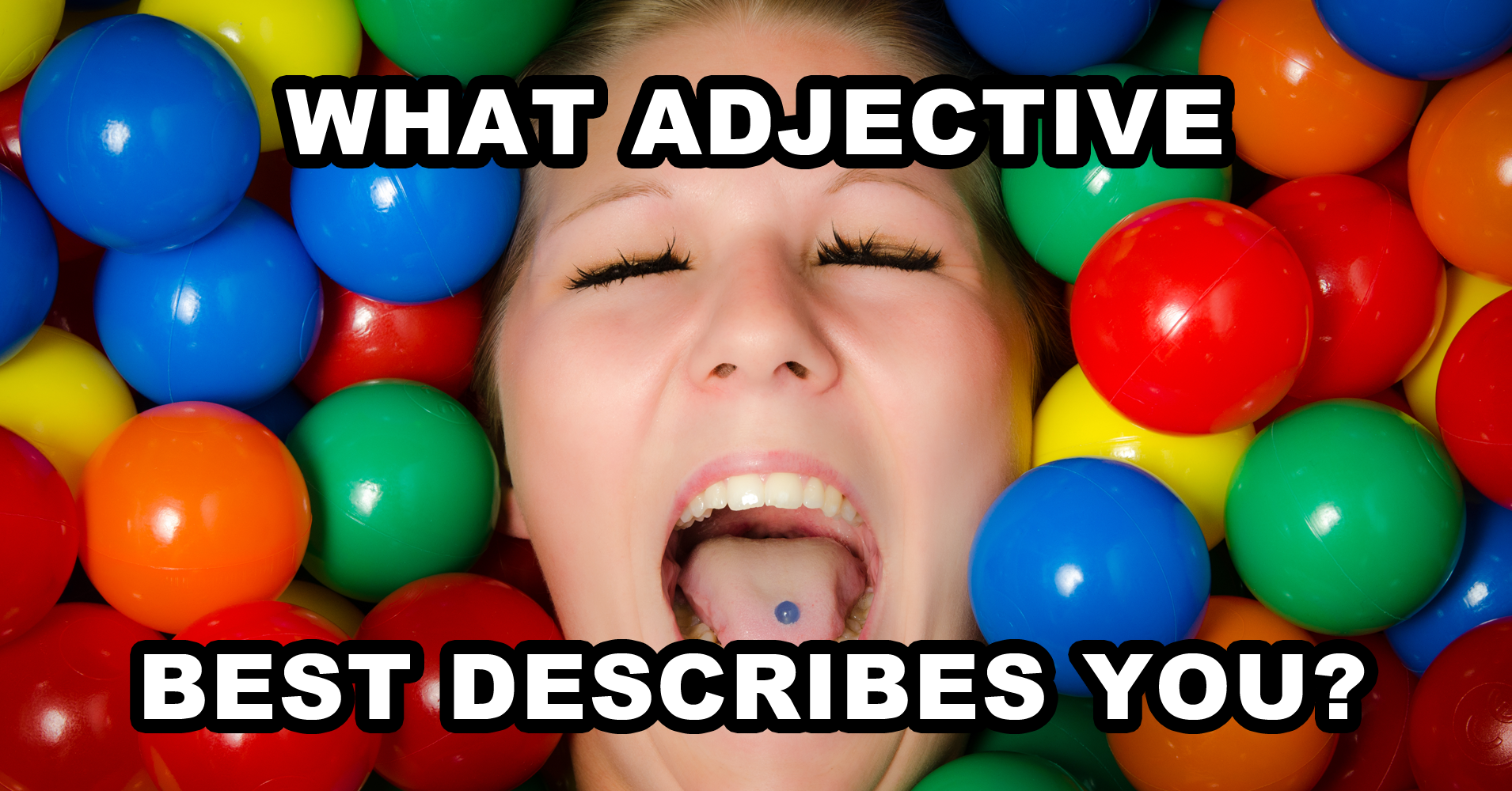 what-adjective-best-describes-you-quiz-quizony