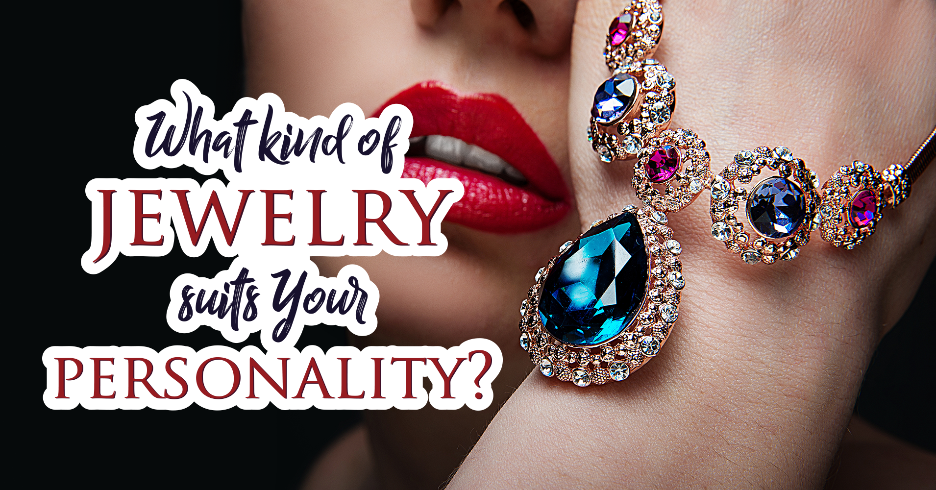 what-kind-of-jewelry-suits-your-personality-quiz-quizony