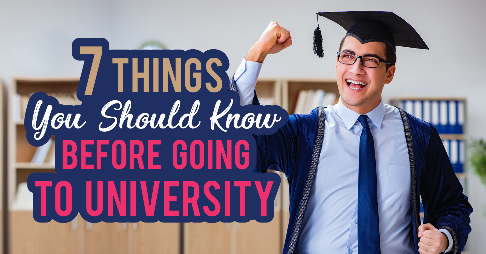 7 Things You Should Know Before Going To University   Article   Quizonycom