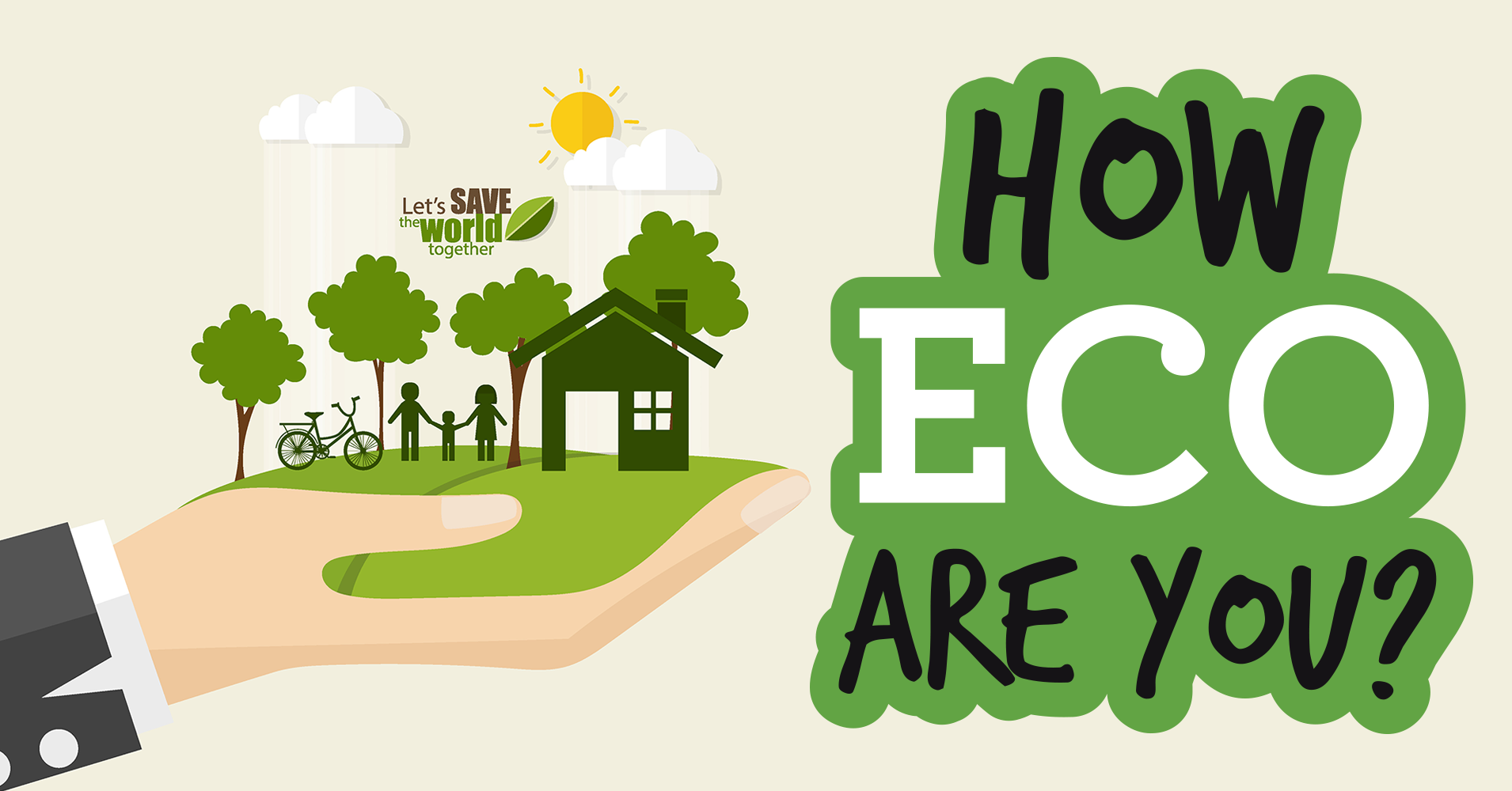 How Eco Are You? - Quiz