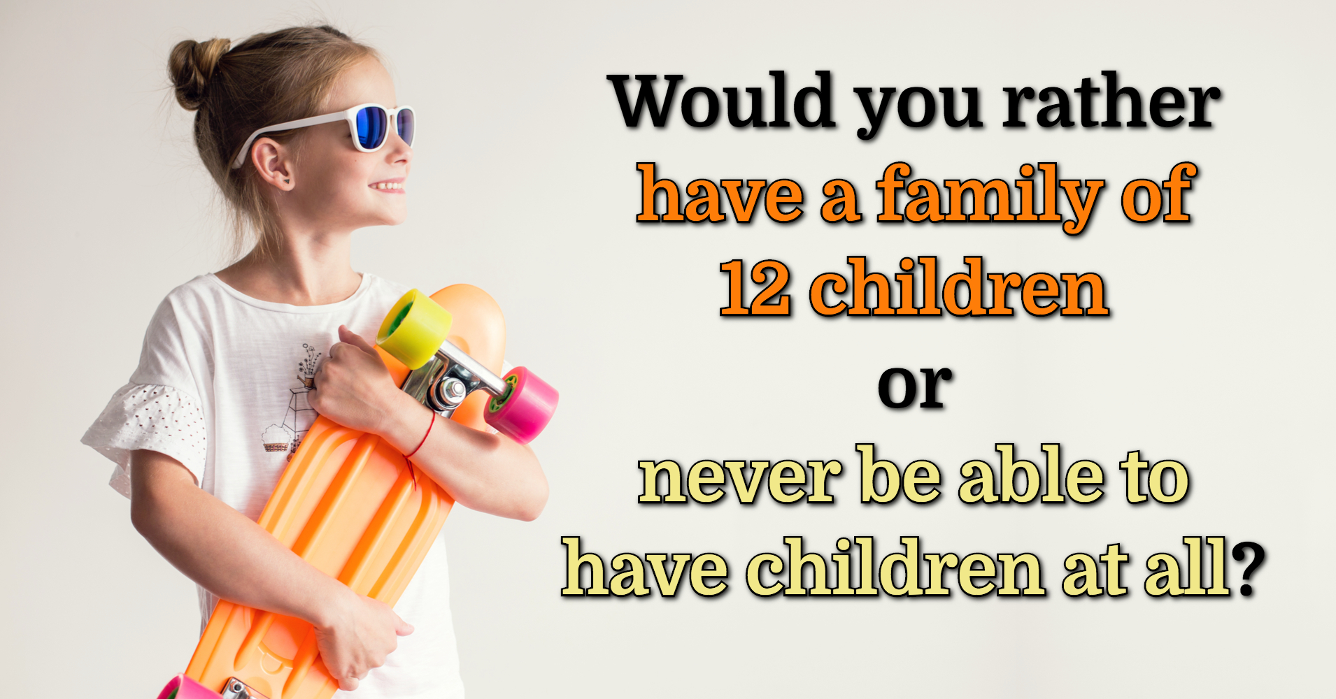 0 Or 12 Children Poll