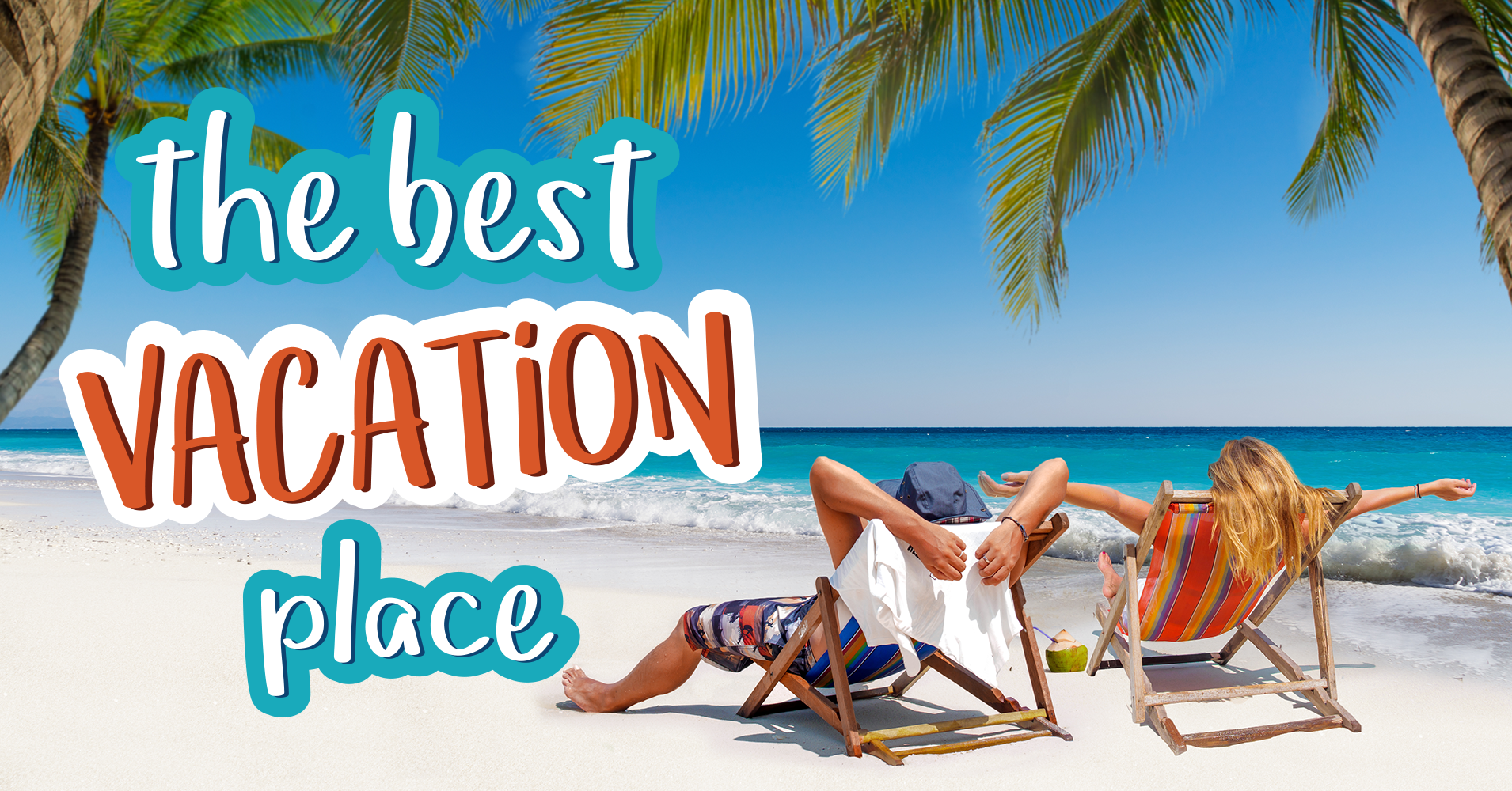 The Best Vacation Place? - Quiz - Quizony.com