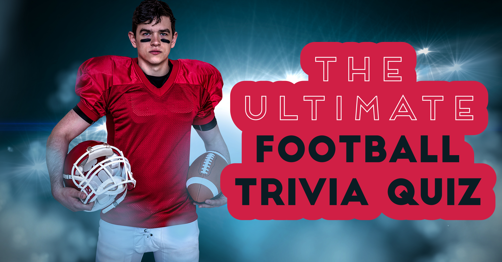 The Ultimate Football Trivia Quiz Quiz