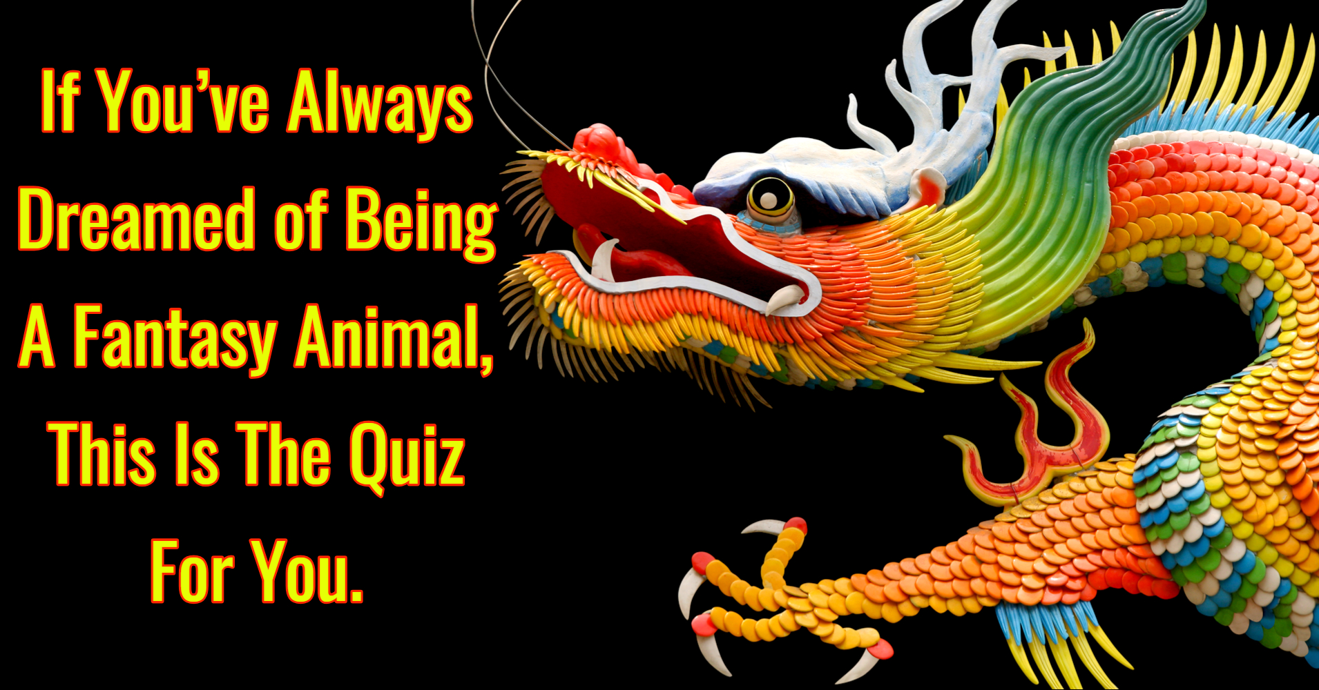 What Fantasy Animal Am I Quiz