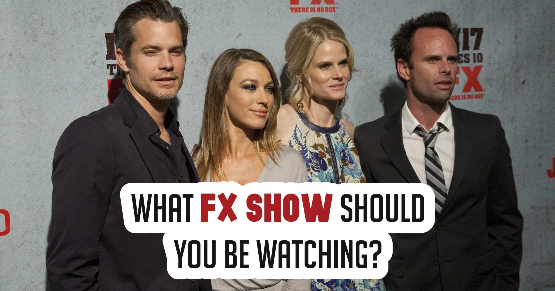 What Fx Show Should You Be Watching Question 13 Do You Mind Watching