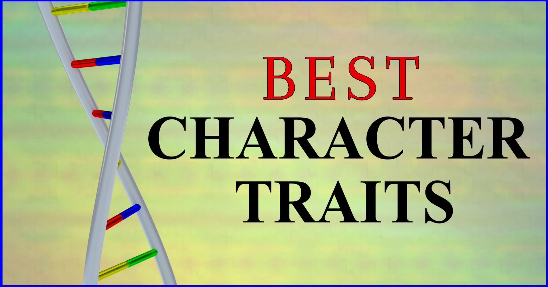 what-is-your-best-personality-trait-question-1-do-you-like-yourself