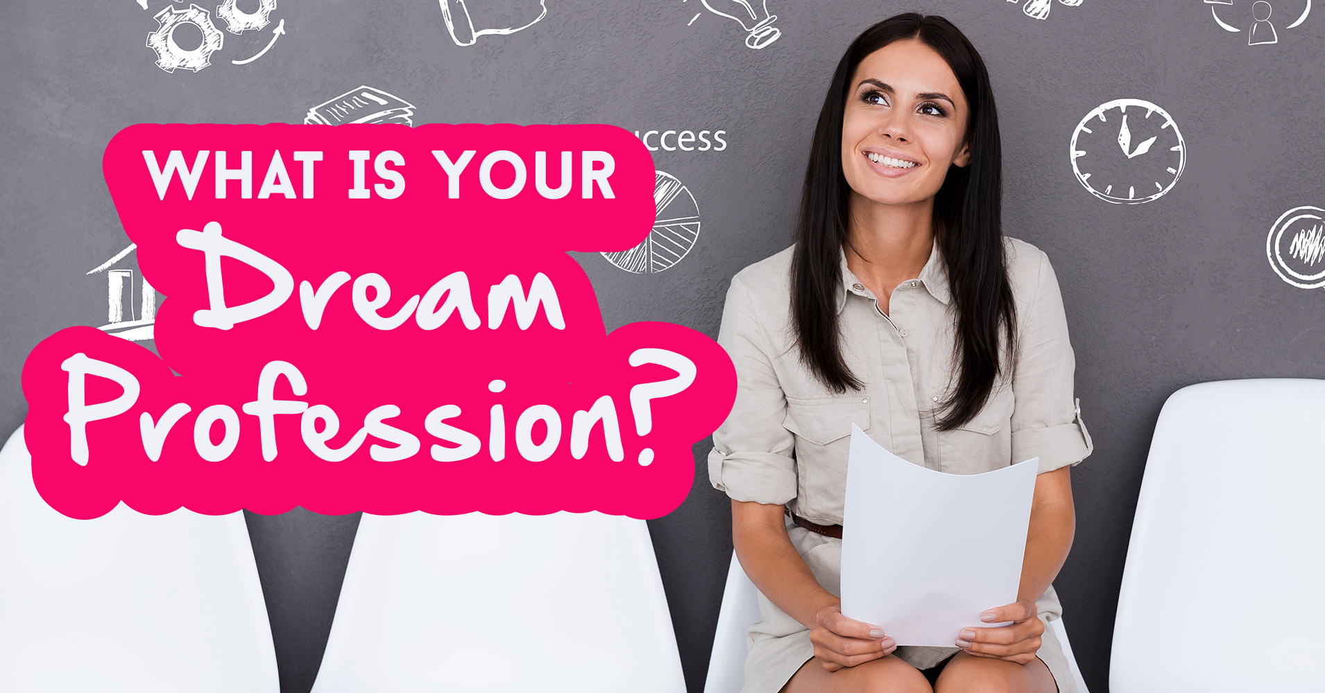 What Is Your Dream Profession Quiz Quizony