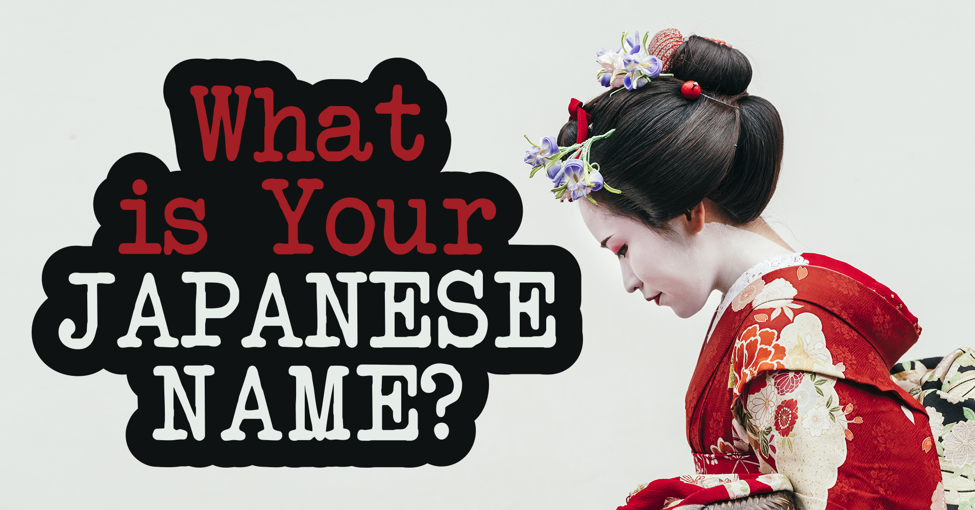What Is Your Japanese Name Quiz