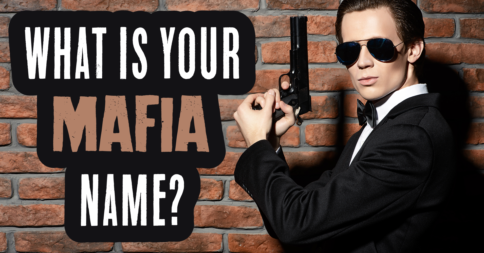 What Is Your Mafia Name Quiz Quizony