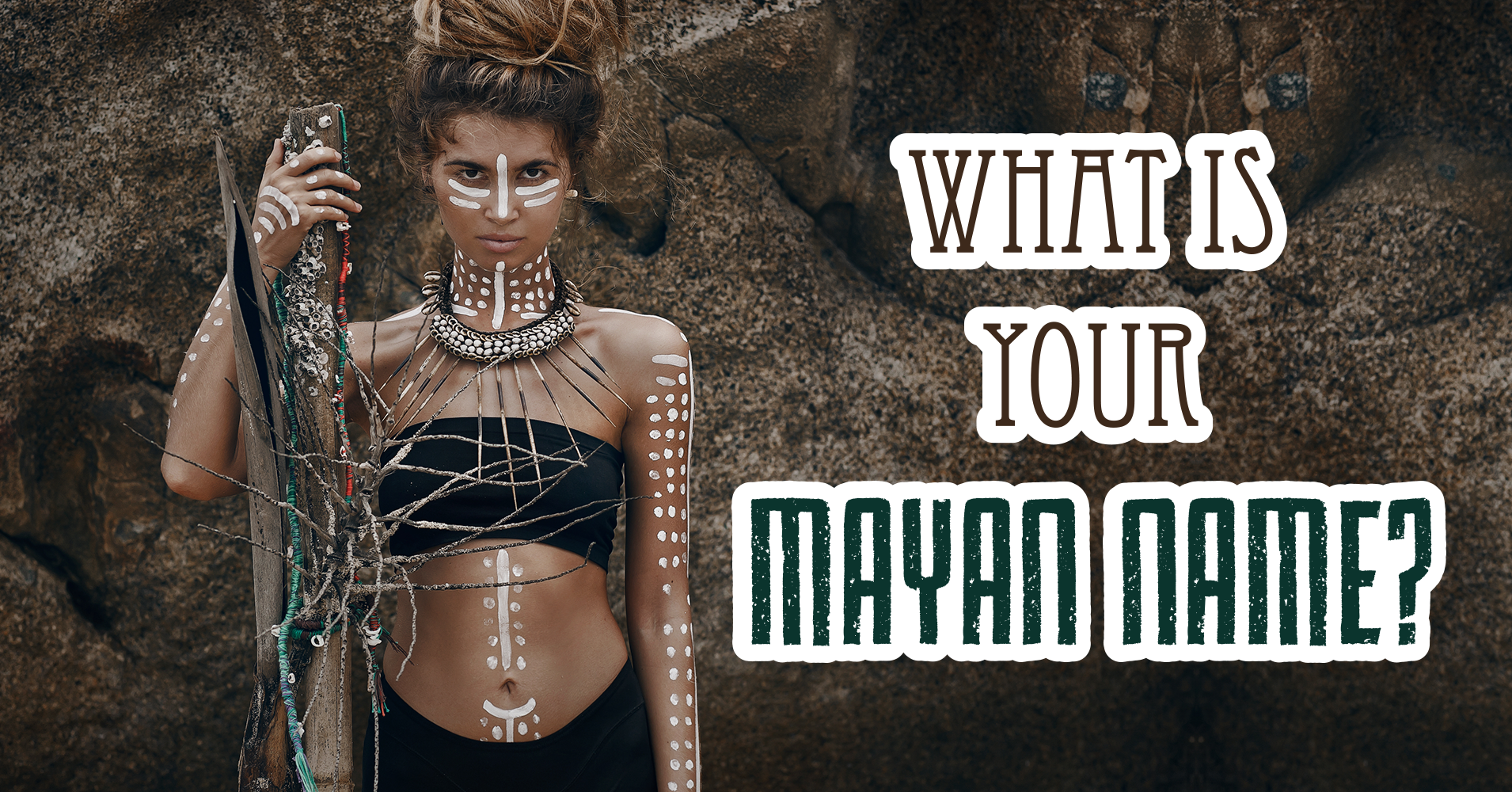 what-is-your-mayan-name-question-29-last-question-where-in-the