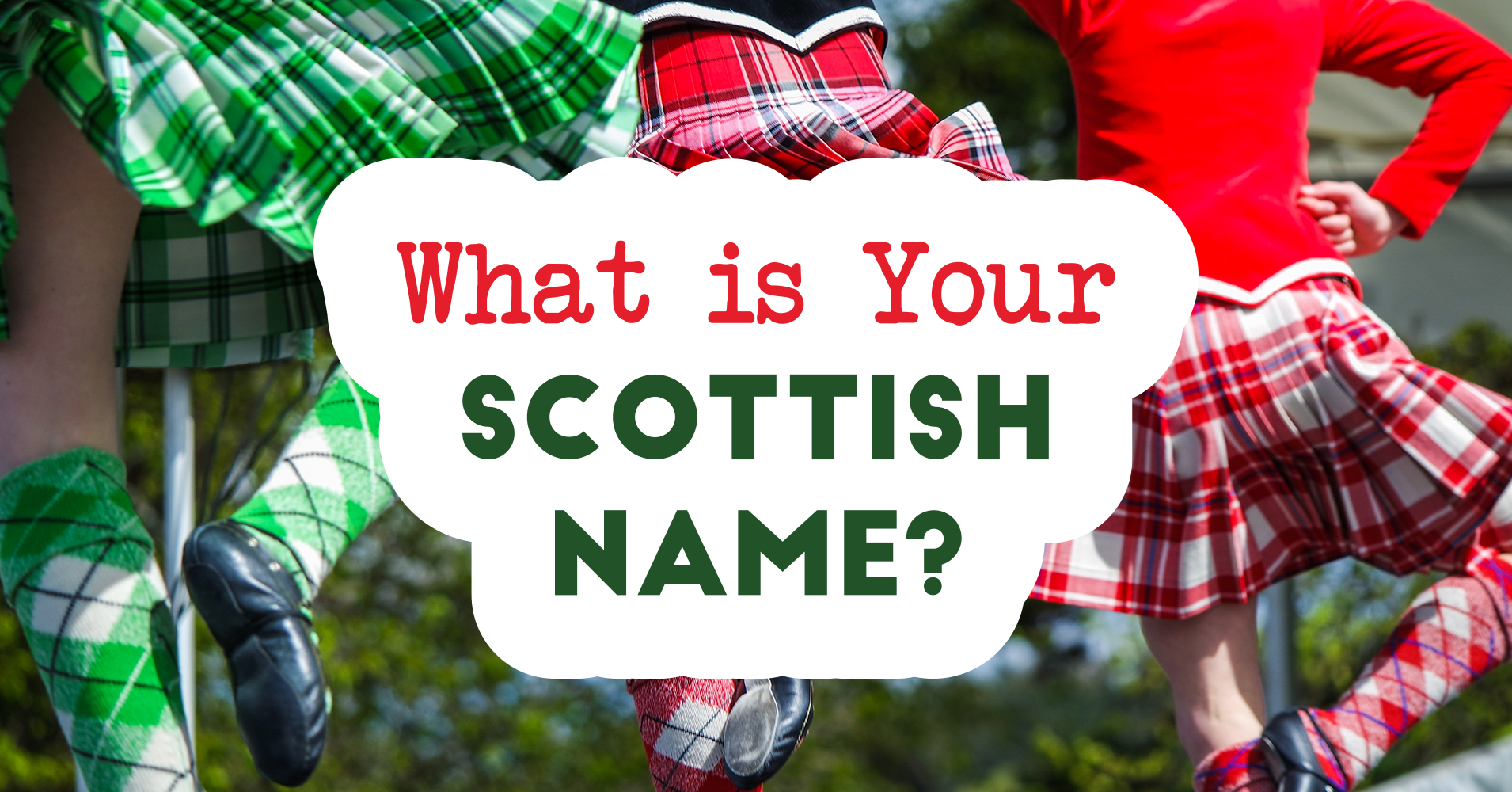 what-is-your-scottish-name-quiz-quizony