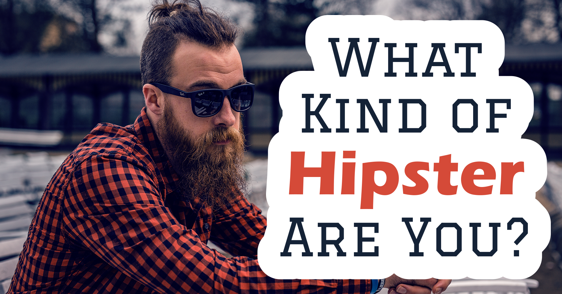 what-kind-of-hipster-are-you-quiz-quizony