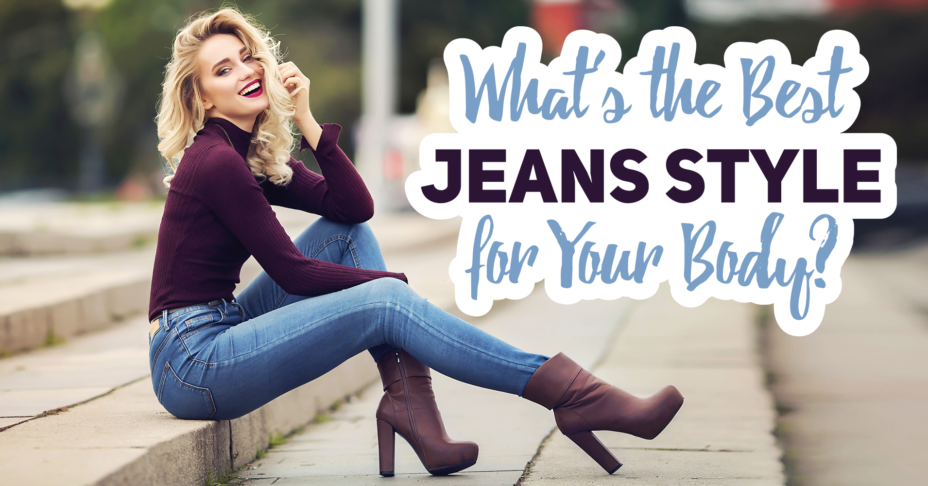 best jeans for your body type quiz
