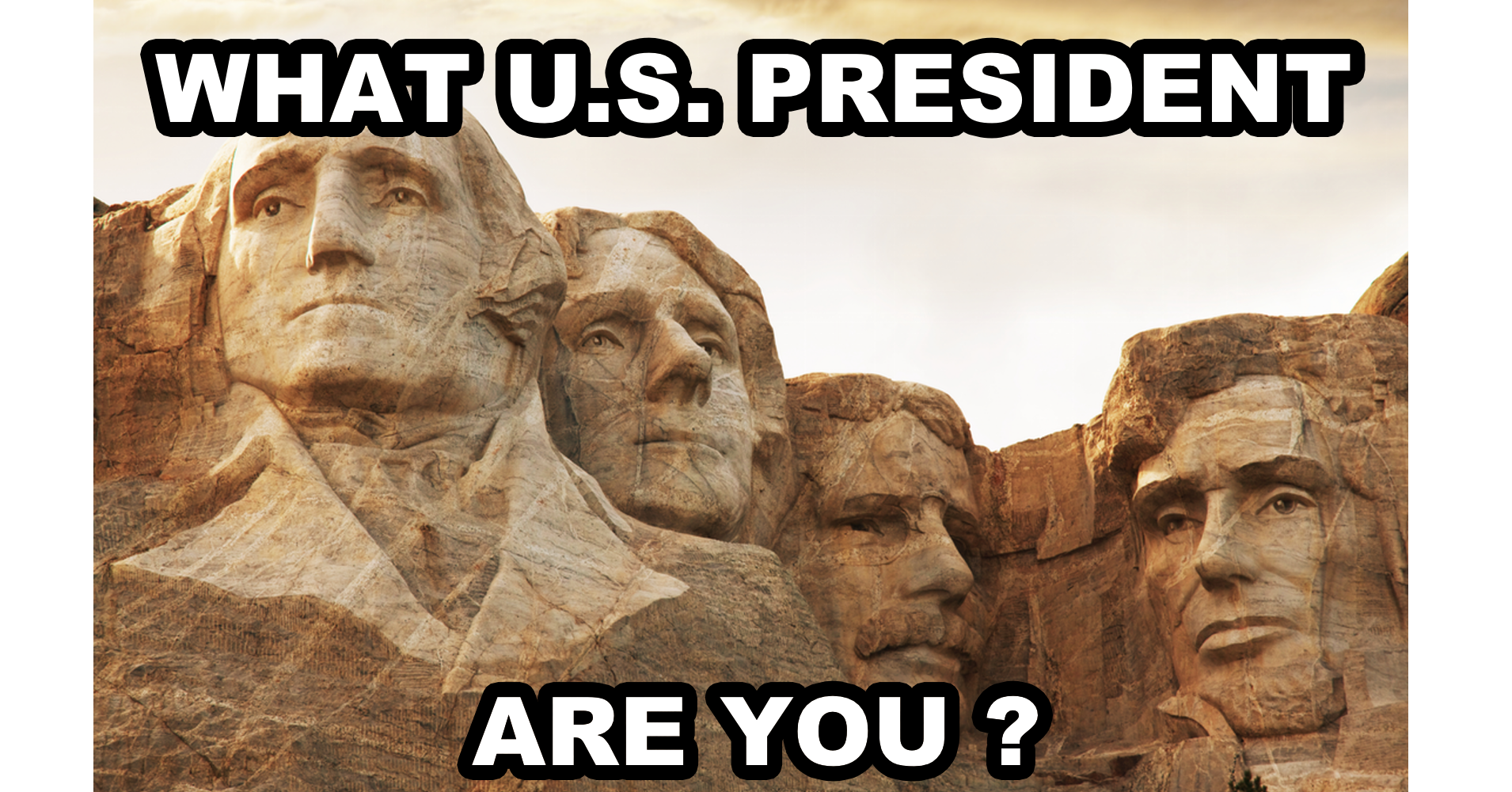 what-u-s-president-are-you-question-1-when-deciding-what-to-do-in-a