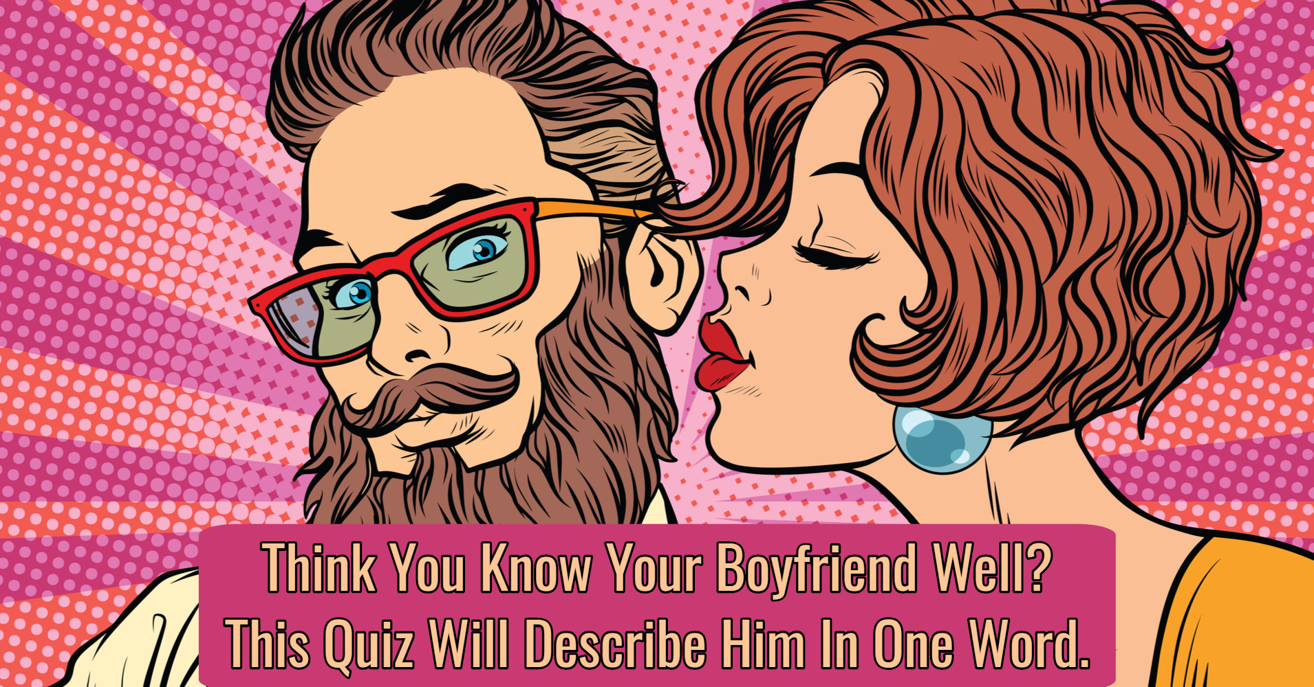 what-word-best-describes-your-boyfriend-quiz-quizony