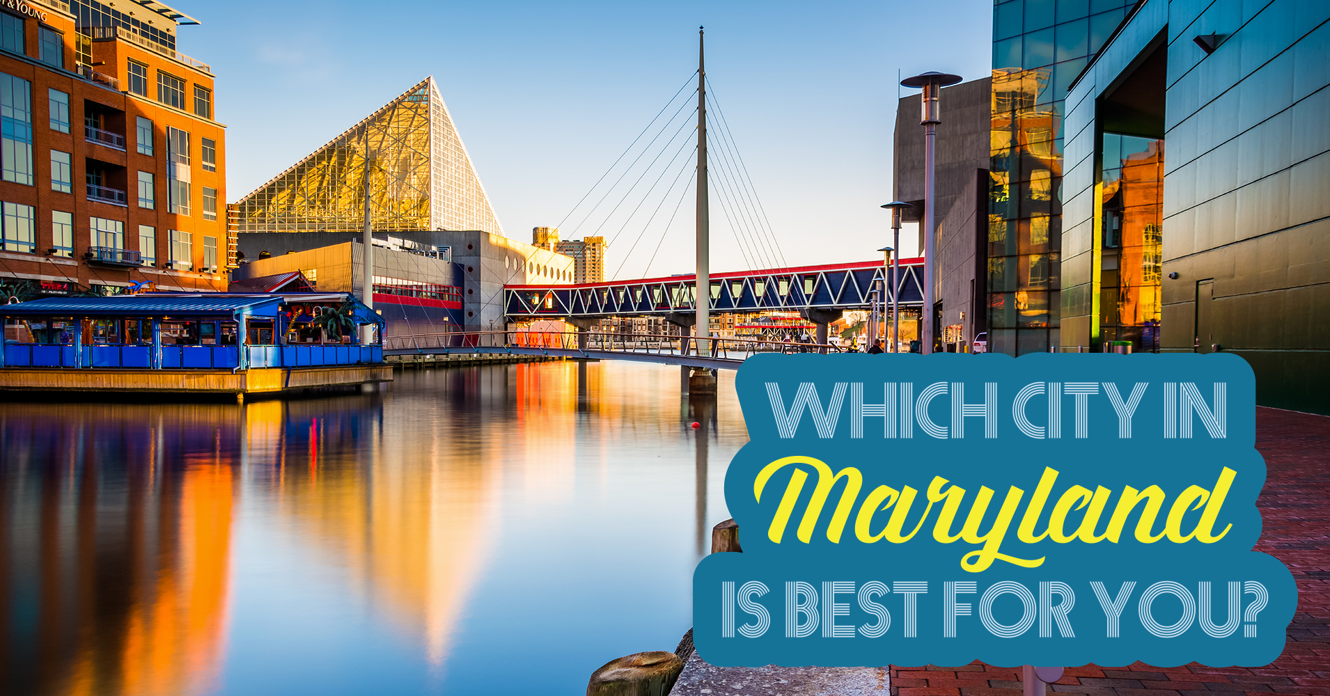 Which City In Maryland Is Best For You? - Quiz Result