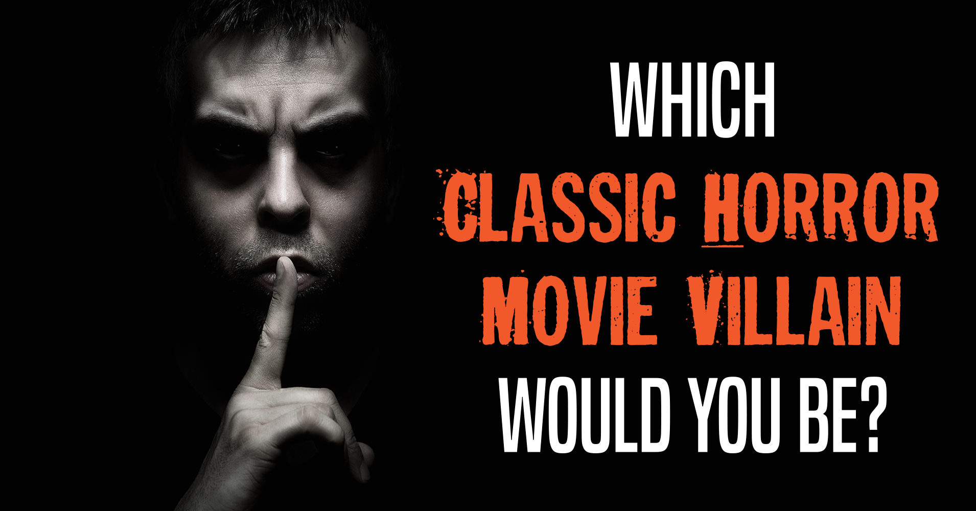 which-classic-horror-movie-villain-would-you-be-quiz-quizony