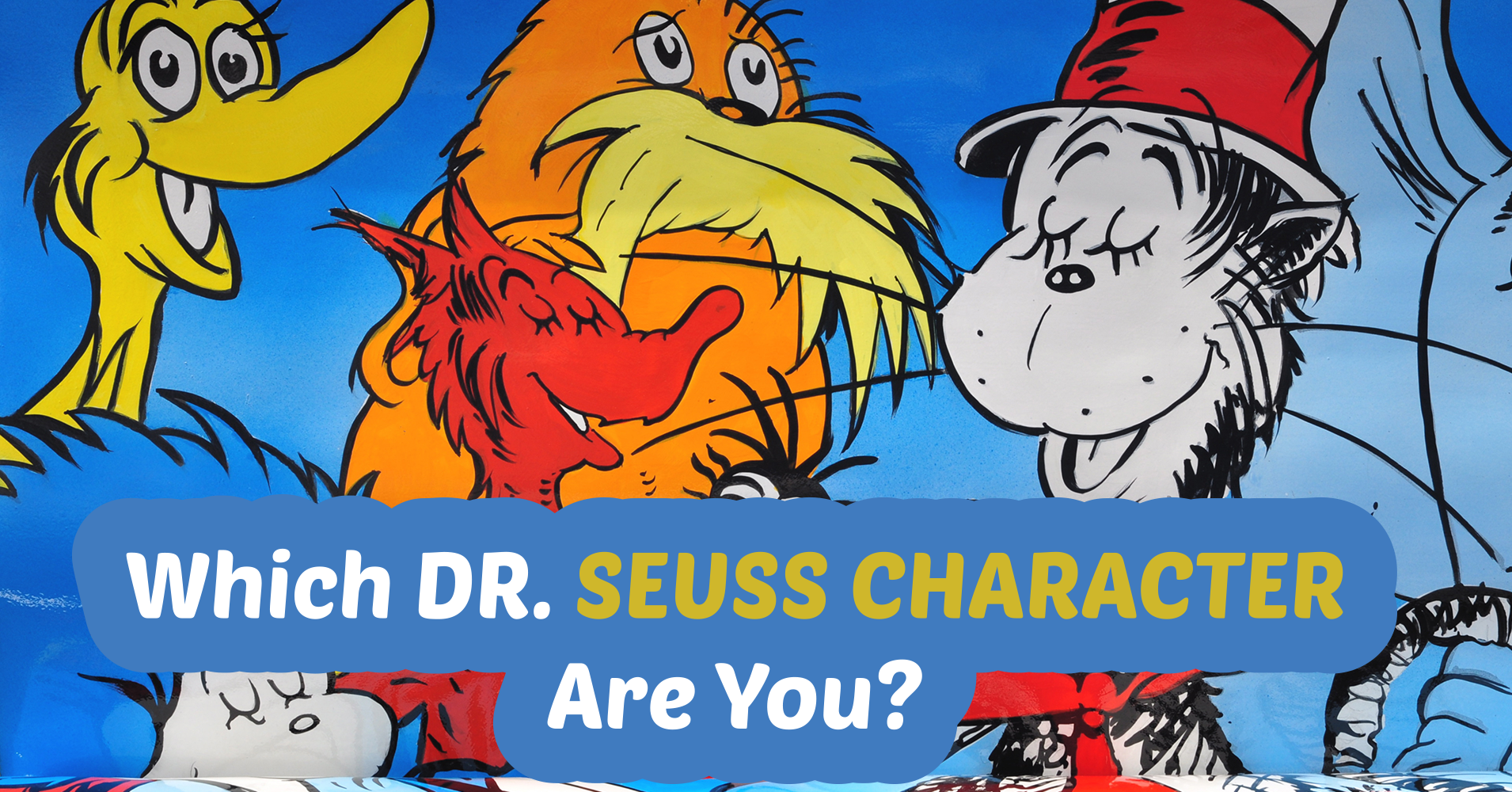 Which Dr. Seuss Character Are You? - Quiz - Quizony.com
