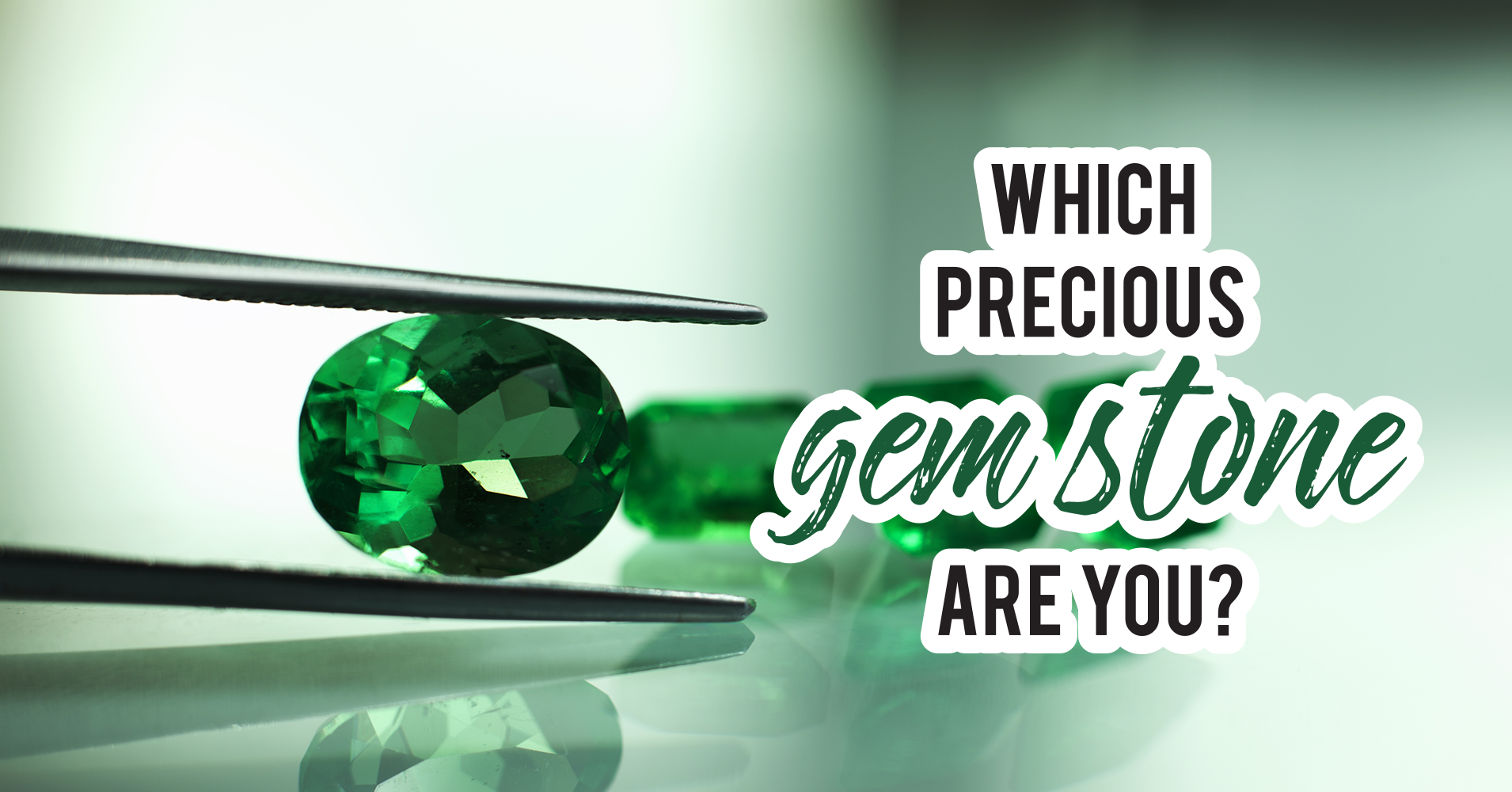 Which Precious Gemstone Are You? - Quiz - Quizony.com