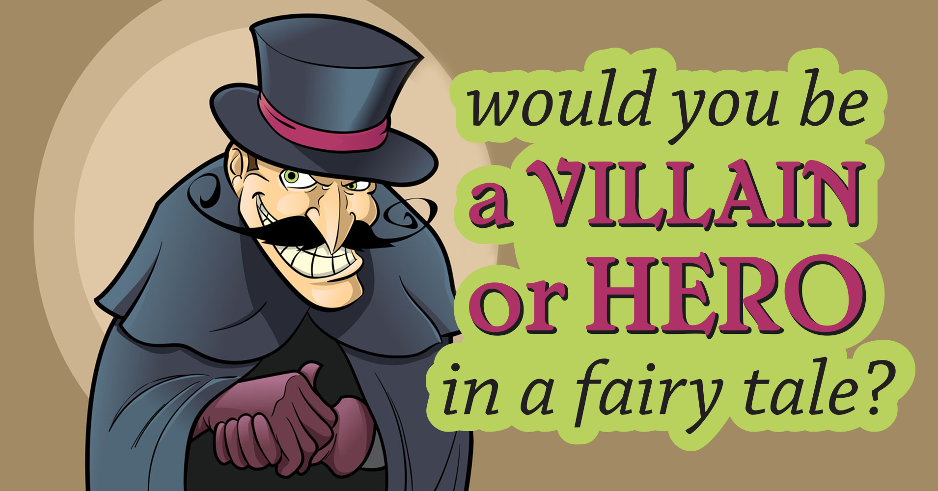 would-you-be-a-villain-or-a-hero-in-a-fairy-tale-quiz-quizony